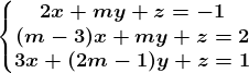 \left\\beginmatrix 2x+my+z=-1\\(m-3)x+my+z=2 \\3x+(2m-1)y+z=1 \endmatrix\right.